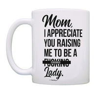 Тази собствена мама подаръци за рожден ден мама ме отглежда да бъда [цензурирана] дама мама дъщеря чаша кафе