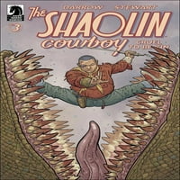 Shaolin Cowboy: жесток да бъде Kin 3C VF; Комикс за тъмен кон